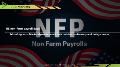 US non-farm payroll data: Mixed signals – Market dynamics amid data revision controversy and policy choices